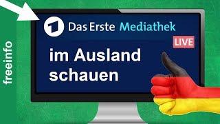 ARD Live Stream & Mediathek im Ausland online schauen (So gehts)