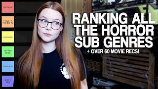 RANKING EVERY HORROR SUB GENRE (TIER LIST) 60+ MOVIE RECS!