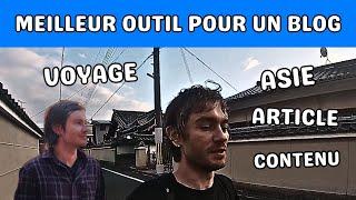 Meilleur outil pour créer un blog voyage