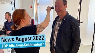 Rückblick der FDP Allschwil-Schönenbuch auf den August 2022