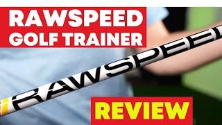 Pick Up Some Speed - Rawspeed Swing Trainer Review