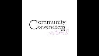 Community Conversations with The Heights Movement