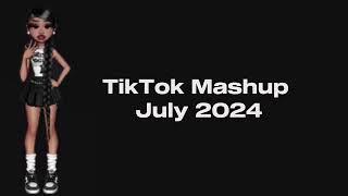 TikTok Mashup (July 2024) Not Clean