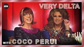 Very Delta #38 with Coco Peru: "Are You Coco For Peru Like Me?"