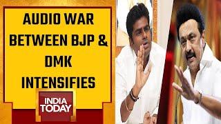 Tamil Nadu : Audio War Between BJP & DMK Intensifies | TN BJP Chief Lashes Out At Tamil Nadu Mantri