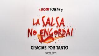 Leoni Torres - Gracias Por Tanto