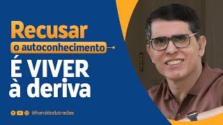 POR QUE VOCÊ PRECISA DO AUTOCONHECIMENTO NO DIA A DIA?