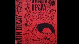 BRAIN DECAY (Fra) To kill or not to kill (Thrash metal, France, 1989)