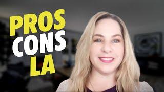 Pros and Cons of Living in Los Angeles with Luxury Realtor Corrie Sommers.