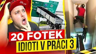 20 FOTEK ÚPLNÝCH IDIOTŮ V PRÁCI 3