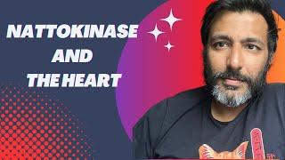 Nattokinase and the heart