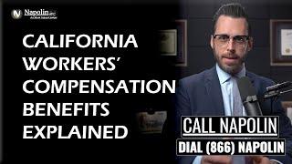 California Workers' Compensation Benefits Explained - A Quick Overview of What You Need to Know