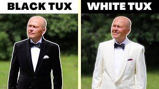 BLACK TIE OR WHITE TUXEDO | HOW TO MAKE YOUR CHOICE