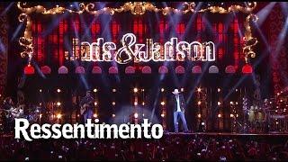 Jads & Jadson - Ressentimento (DVD É DIVINO)