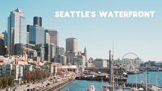 Exploring Seattle's Waterfront