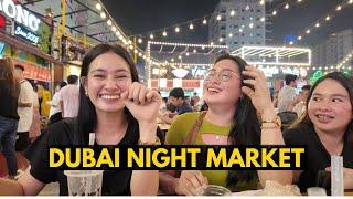 LIVING IN DUBAI | DUBAI RIGGA NIGHT MARKET KABAYAN VLOG UAE  DUBAI OFW