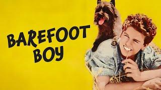 Barefoot Boy | Classic Movie