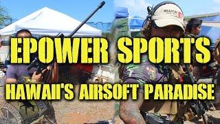 DesertFox Airsoft: ePower Sports Hawaii's Airsoft Paradise (Shop Tour)