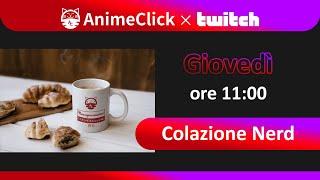 Colazione Nerd con Claudia Calzuola di Star Comics | AnimeClick Live