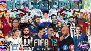 BIG CLASIC PATCH - FIFA 2012 MOD - EAFC 24