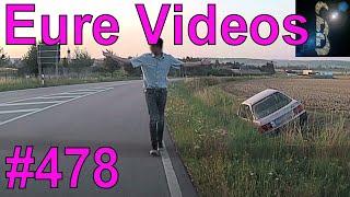 Eure Videos #478 - Eure Dashcamvideoeinsendungen #Dashcam