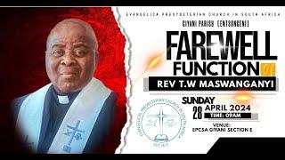 FAREWELL FUNCTION OF REV T.W MASWANGANYI