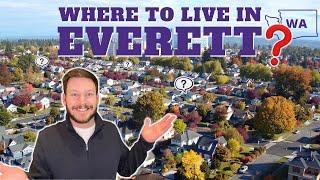 Top 4 Everett WA Neighborhoods 2022 | Seattle Suburb VLOG