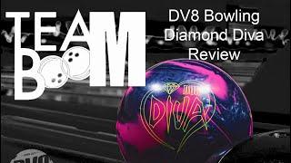 DV8 New Diamond Diva Bowling Ball Comparison