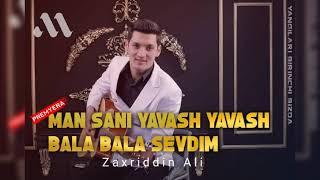 man sani yavash yavash bala bala sevdim Cover  zaxriddin_ali guseyn  askeroff