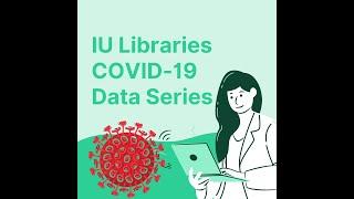 IU Libraries COVID-19 Data Series: Healthcare Market Research - BCC Research