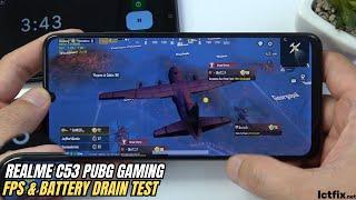 Realme C53 PUBG Mobile Gaming test | Unisoc Tiger T612, 90Hz Display