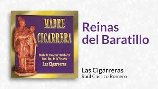 Reinas del Baratillo | Las Cigarreras