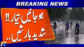 Pakistan Weather Alert: Intense Rains Predicted in Monsoon’s First Wave | Geo News