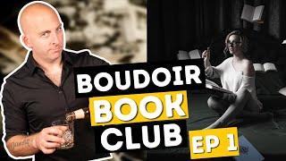 Become a Better Photographer | Boudoir Guild Book Club - Episode 1