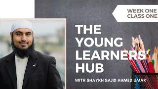 The Young Learners' Hub - Sh. Sajid Umar (Ep. 1 - 30/03/20)