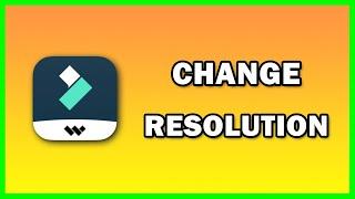 How to Change the size / Change Resolution of a Video in Filmora 13 | 2024