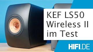 KEF LS50 Wireless II: Der beste smarte HiFi-Lautsprecher