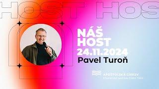 Host: Pavel Turoň (24.11.2024)