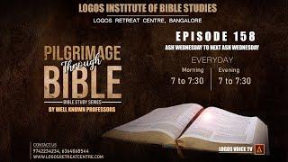 Episode 158 | PENTATEUCH (Re-Telecast) | Exodus | Logos Institute of BibleStudies | Logos Voice TV