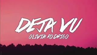 Olivia Rodrigo - deja vu (Lyrics)