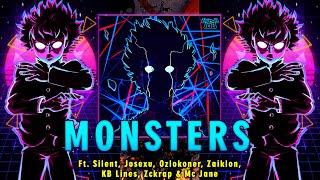  MONSTERS  - XHUZER, SILENT, JOSEXU, @Ozlokoner, ZAIKLON, KB LINES, ZCKRAP & MC JANE