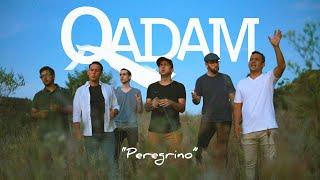 QADAM - Peregrino [Video Oficial]