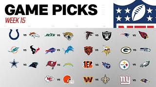 Week 15 Game Picks!