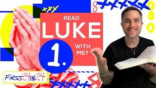 FIRST 24 IN 24 - Luke Chapter 1