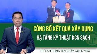 Thời sự Hưng Yên Chủ nhật ngày 24/11/2024