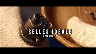 Selles Idéale - Épisode 4