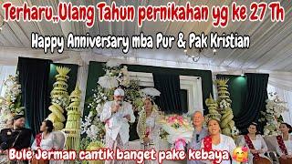 TERHARU‼️HAPPY ANNIVERSARY YG KE 27Th || WOW BULE JERMAN PAKE KEBAYA CANTIK" BANGET 