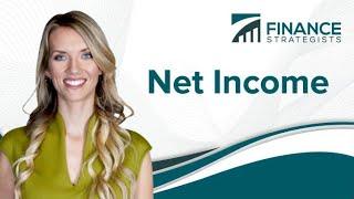 Net Income Definition and Formula | Learn With Finance Strategists | Your Online Finance Dictionary