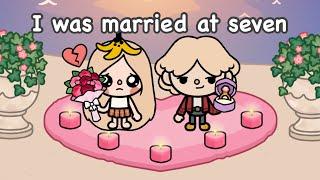 I was married at seven ‍️️‍🩹 | Toca life story | Toca Boca