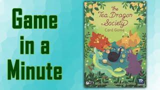 Game in a Minute: The Tea Dragon Society